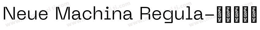 Neue Machina Regula字体转换